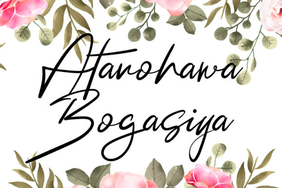 Atanohawa Bogasiya: A Script Font with Elegance