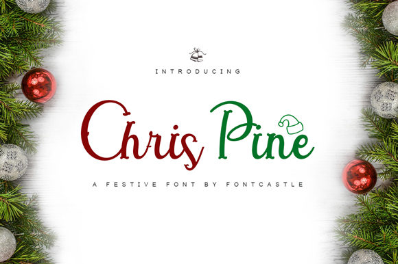 Chris Pine: A Font for Elegant and Festive Campaigns