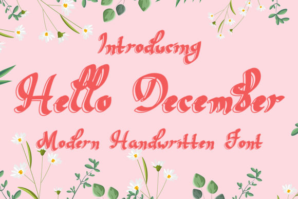 Hello December: A Whimsical Handwritten Font for Creative Projects