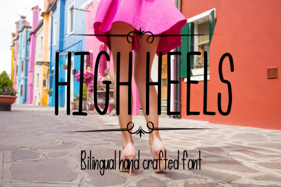 High Heels: A Clean, Tall, and Smooth Handwritten Font