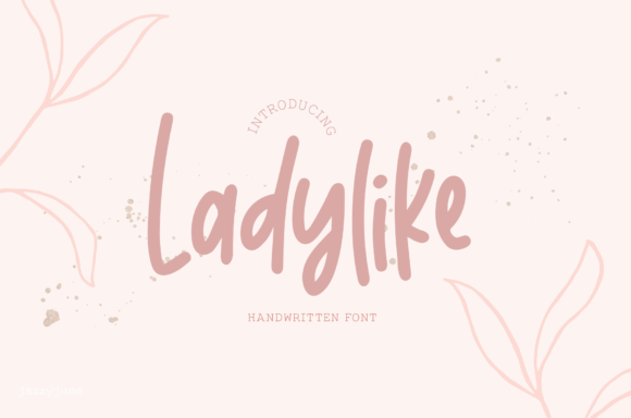 Ladylike: A Charming Handwritten Font for Elegant Branding